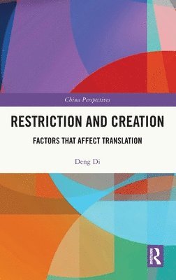 Restriction and Creation 1