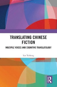 bokomslag Translating Chinese Fiction