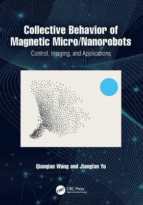 Collective Behavior of Magnetic Micro/Nanorobots