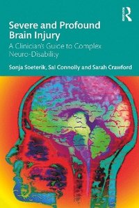 bokomslag Severe and Profound Brain Injury