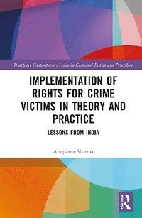 bokomslag Implementation of Rights for Crime Victims in Theory and Practice