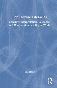 bokomslag Pop Culture Literacies