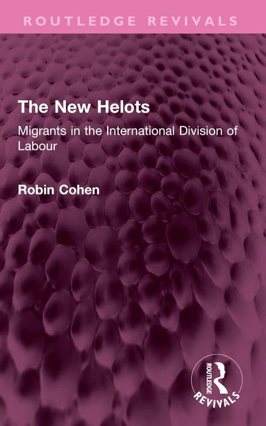 Robin Cohen - New Helots, Häftad