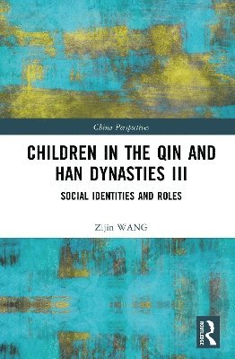 bokomslag Children in the Qin and Han Dynasties III