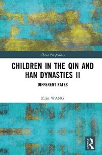 bokomslag Children in the Qin and Han Dynasties II
