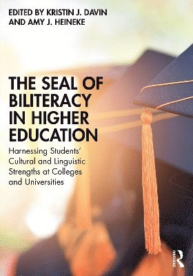 bokomslag The Seal of Biliteracy in Higher Education