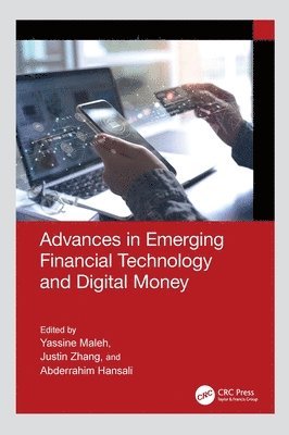 bokomslag Advances in Emerging Financial Technology and Digital Money