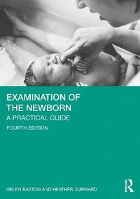 bokomslag Examination of the Newborn