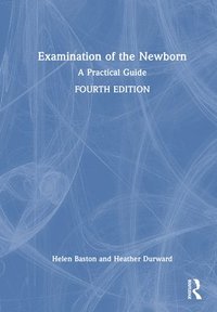 bokomslag Examination of the Newborn