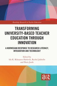 bokomslag Transforming University-based Teacher Education through Innovation