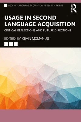 Usage in Second Language Acquisition 1