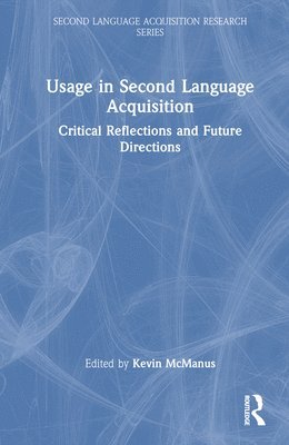 Usage in Second Language Acquisition 1