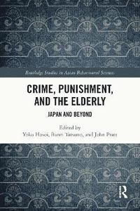 bokomslag Crime, Punishment, and the Elderly