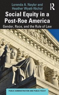bokomslag Social Equity in a Post-Roe America