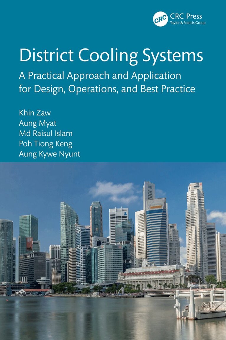 Khin Zaw, Aung Myat, Md Raisul Islam, Poh Tiong Keng, Aung Kywe Nyunt - District Cooling Systems, Häftad