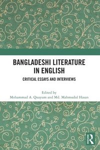 bokomslag Bangladeshi Literature in English