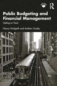 bokomslag Public Budgeting and Financial Management