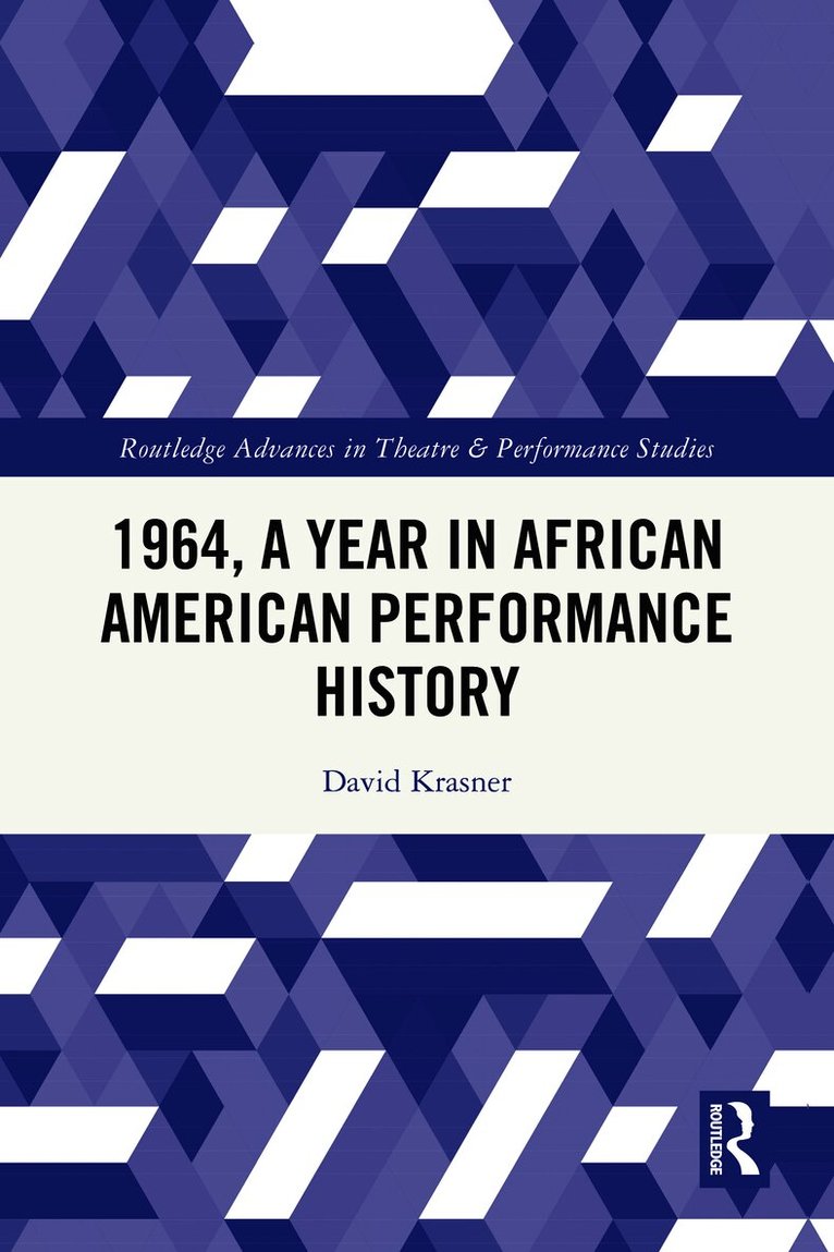 1964, A Year in African American Performance History