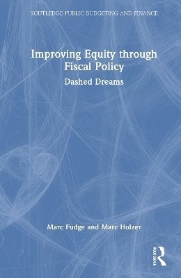 Improving Equity through Fiscal Policy 1