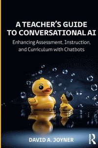 bokomslag A Teachers Guide to Conversational AI