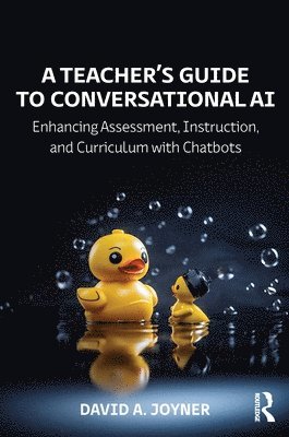 bokomslag A Teachers Guide to Conversational AI