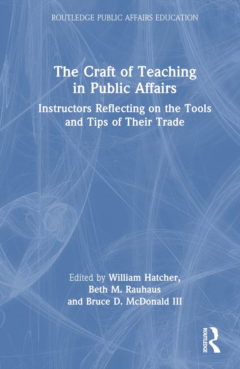 Craft of Teaching in Public Affairs