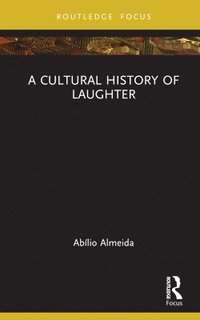 bokomslag A Cultural History of Laughter