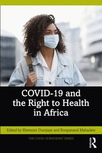 bokomslag COVID-19 and the Right to Health in Africa