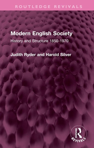 Judith Ryder, Harold Silver - Modern English Society, Inbunden
