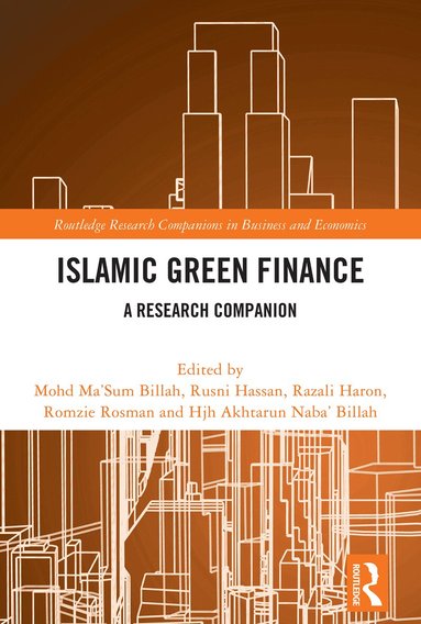 Mohd Ma'Sum Billah, Rusni Hassan, Razali Haron, Romzie Rosman, Akhtarun Naba’ Billah - Islamic Green Finance, Häftad