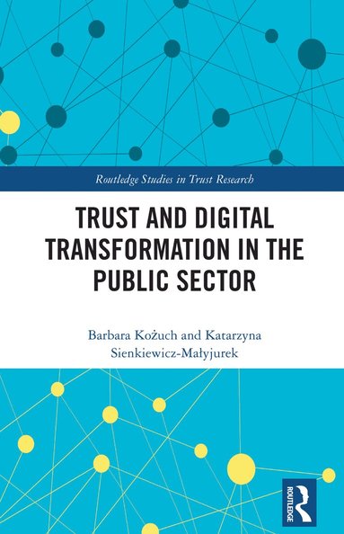 bokomslag Trust and Digital Transformation in the Public Sector