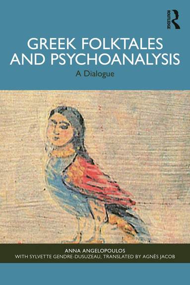 bokomslag Greek Folktales and Psychoanalysis