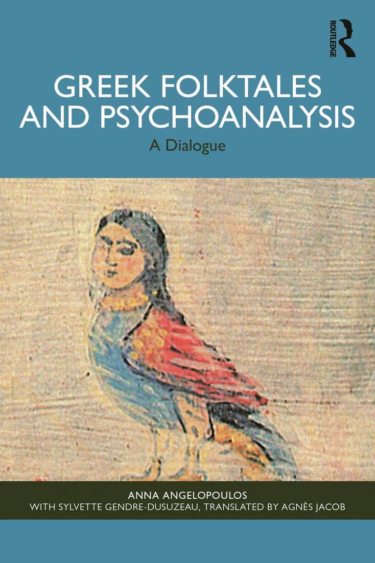 Greek Folktales and Psychoanalysis 1