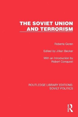 bokomslag The Soviet Union and Terrorism