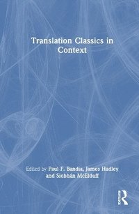 bokomslag Translation Classics in Context