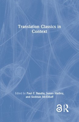 Translation Classics in Context 1