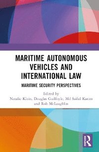 bokomslag Maritime Autonomous Vehicles and International Law