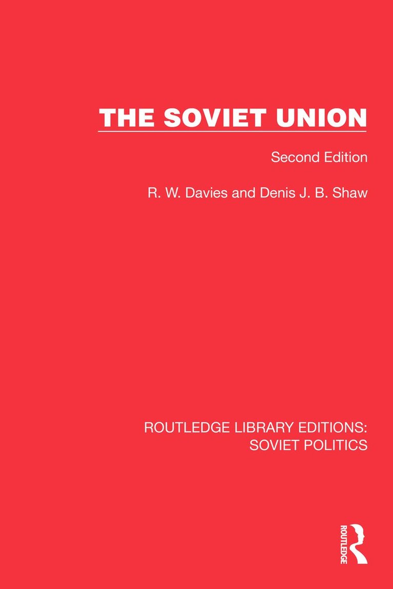 R.W. Davies, R. W. Davies - Soviet Union, Inbunden