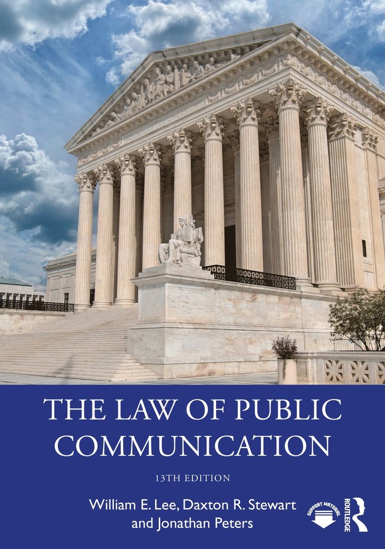 William E. Lee, Daxton R. Stewart, Jonathan Peters, USA.) Lee, William E. (University of Georgia, USA.) Stewart, Daxton R. (Texas Christian University, USA.) Peters, Jonathan, Ph.D. (University of Georgia - Law of Public Communication, Häftad