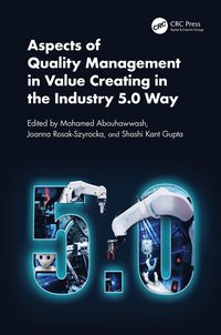 bokomslag Aspects of Quality Management in Value Creating in the Industry 5.0 Way