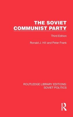 bokomslag The Soviet Communist Party