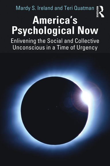 bokomslag America's Psychological Now