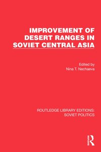 bokomslag Improvement of Desert Ranges in Soviet Central Asia