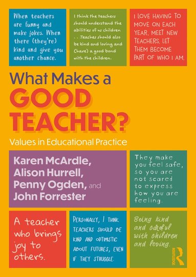 Karen McArdle, Alison Hurrell, Penny Ogden, John Forrester - What Makes a Good Teacher?, Häftad
