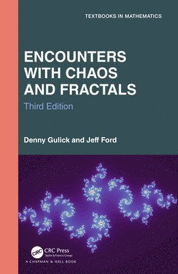Denny Gulick, Jeff Ford, Jeff (Gustavus Adolphus Collete) Ford - Encounters with Chaos and Fractals, Inbunden