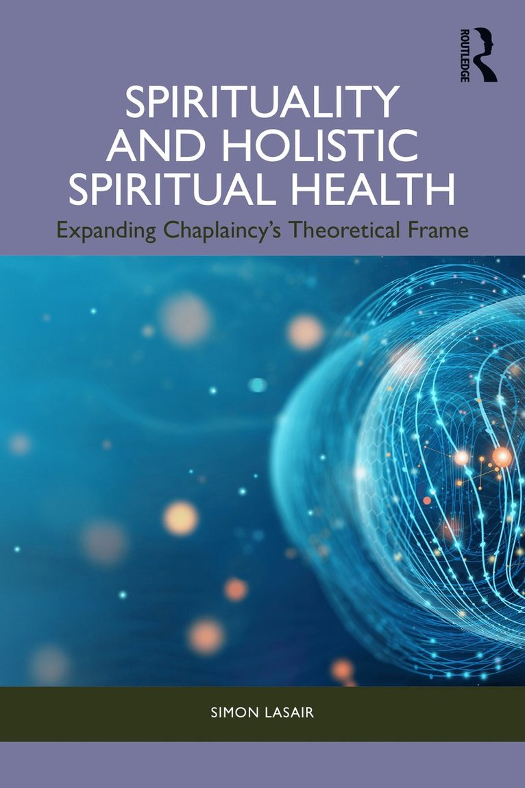 Spirituality and Holistic Spiritual Health 1