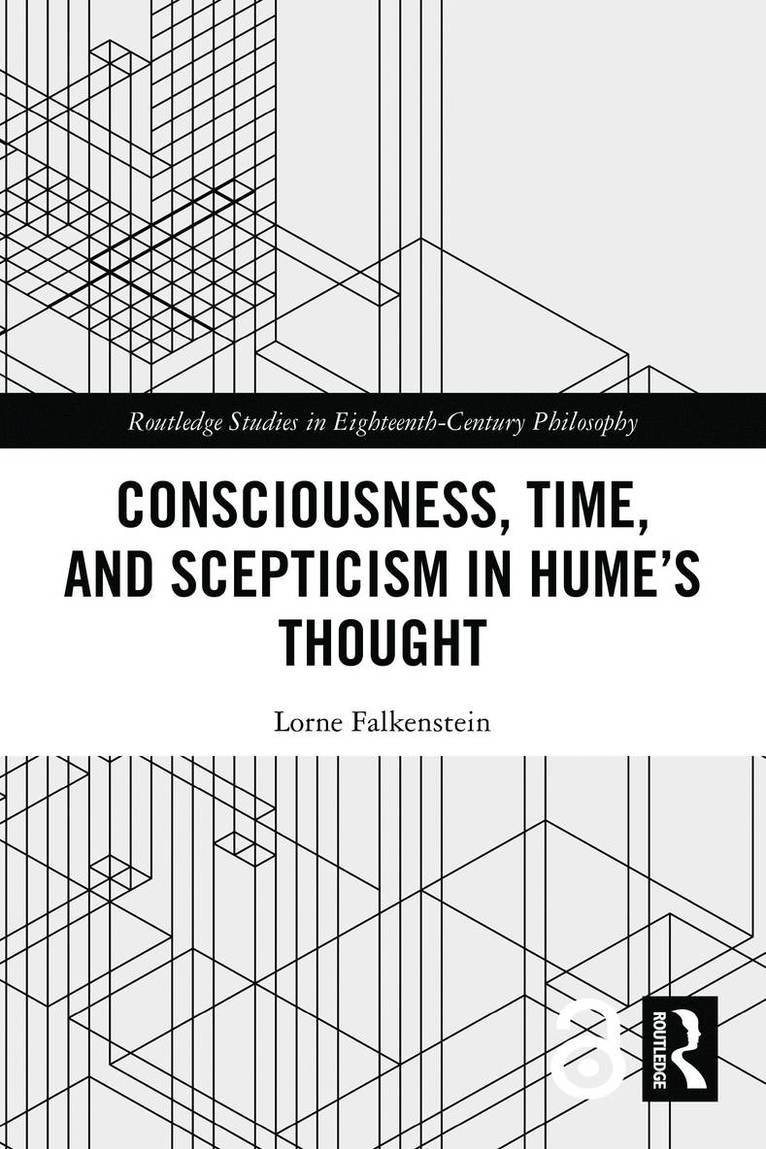 Consciousness, Time, and Scepticism in Hume’s Thought