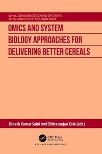 bokomslag Omics and System Biology Approaches for Delivering Better Cereals