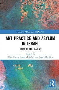 bokomslag Art Practice and Asylum in Israel