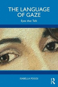 bokomslag The Language of Gaze
